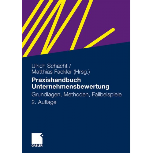 Ulrich Schacht & Matthias Fackler - Praxishandbuch Unternehmensbewertung