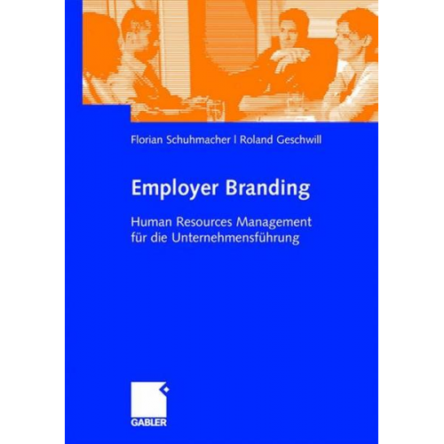 Roland Geschwill & Florian Schuhmacher - Employer Branding