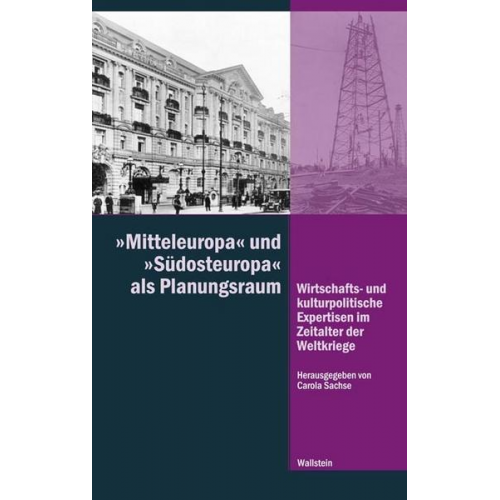 Carola Sachse - Mitteleuropa' und 'Südosteuropa' als Planungsraum