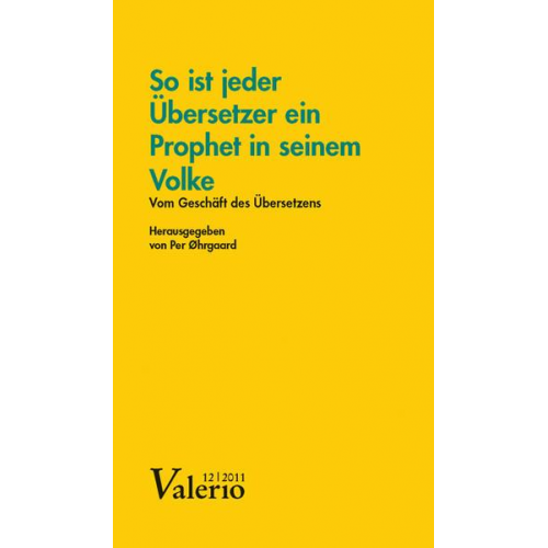 So ist jeder Übersetzer ein Prophet in seinem Volke