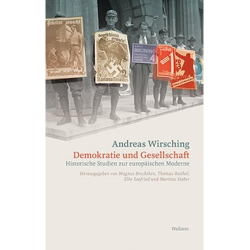 Andreas Wirsching - Demokratie und Gesellschaft