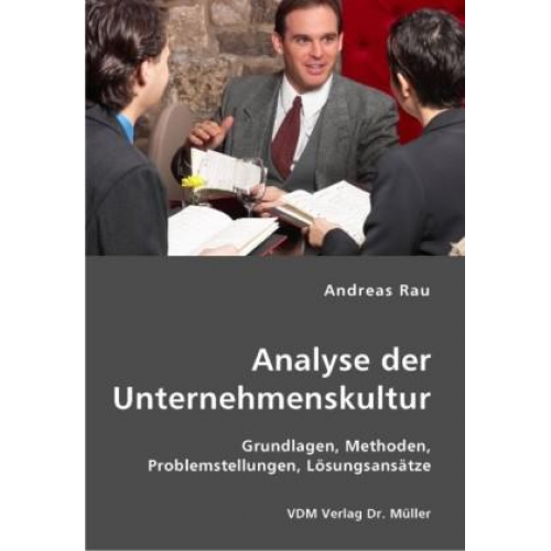 Andreas Rau - Analyse der Unternehmenskultur