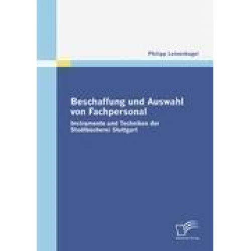 Philipp Leinenkugel - Beschaffung und Auswahl von Fachpersonal