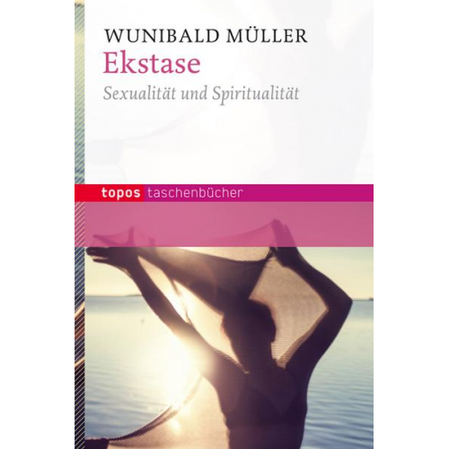 Wunibald Müller - Ekstase