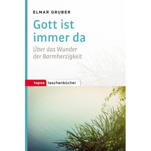 Elmar Gruber - Gott ist immer da