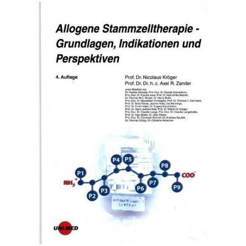 Nicolaus Kröger - Allogene Stammzelltherapie - Grundlagen, Indikationen und Perspektiven