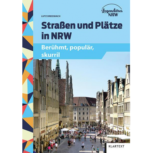 Lutz Dreesbach - Straßen und Plätze in NRW