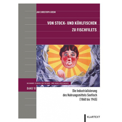 Jan Christoph Greim - Von Stock- und Kühlfischen zu Fischfilets