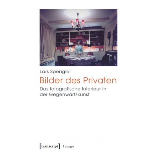 Lars Spengler - Bilder des Privaten