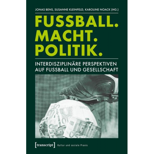 Fußball. Macht. Politik.