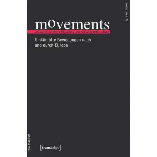 Movements. Journal für kritische Migrations- und Grenzregimeforschung