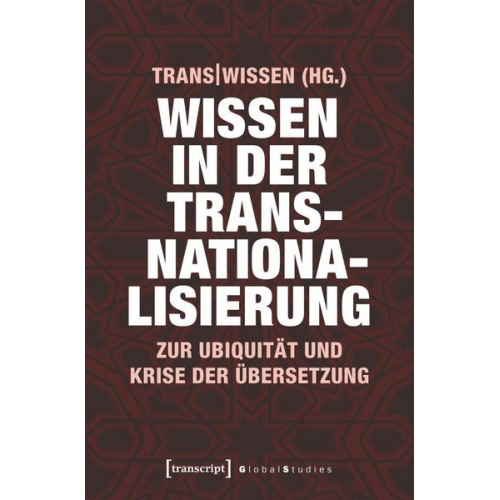 Wissen in der Transnationalisierung