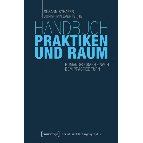 Handbuch Praktiken und Raum