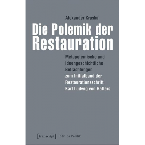 Alexander Kruska - Die Polemik der Restauration