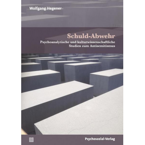 Wolfgang Hegener - Schuld-Abwehr