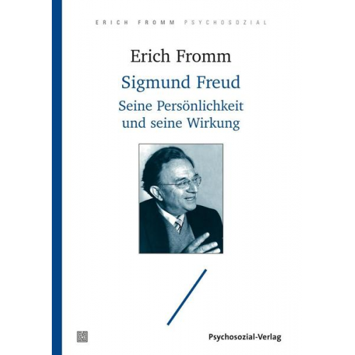 Erich Fromm - Sigmund Freud