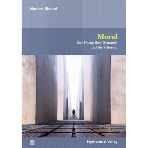 Norbert Bischof - Moral