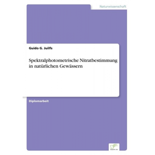 Guido G. Juilfs - Spektralphotometrische Nitratbestimmung in natürlichen Gewässern