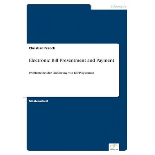 Christian Franck - Electronic Bill Presentment and Payment