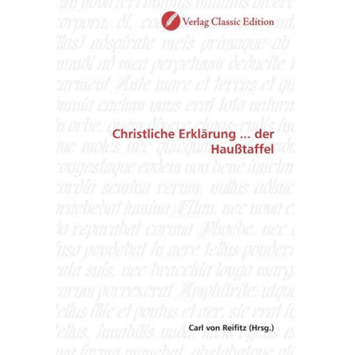 Christliche Erklärung ... der Haußtaffel