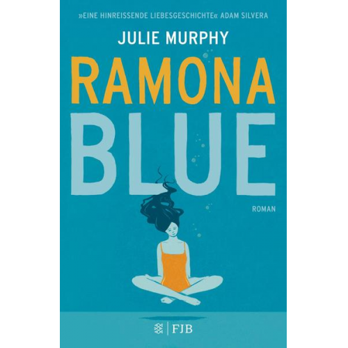 Julie Murphy - Ramona Blue