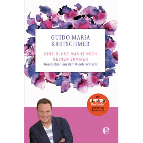 Guido Maria Kretschmer - Eine Bluse macht noch keinen Sommer