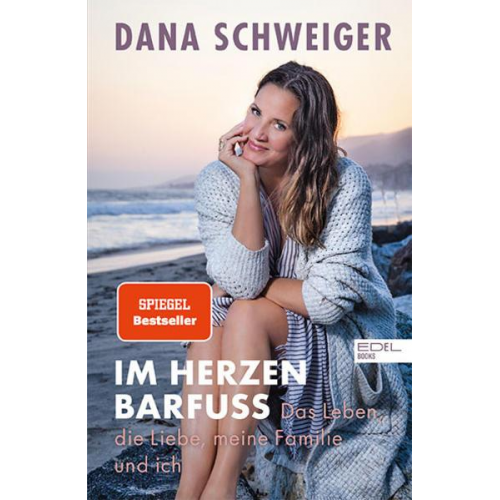 Dana Schweiger & Janina Jetten - Im Herzen barfuß