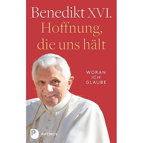 Benedikt XVI. & Enrico (Hrsg) Impalà - Hoffnung, die uns hält