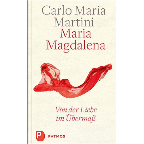 Carlo Maria Martini - Maria Magdalena