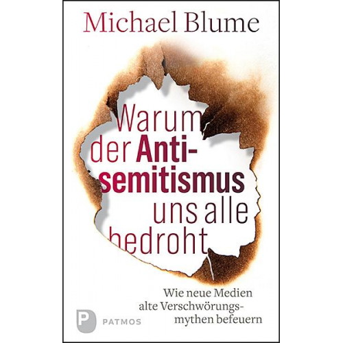 Michael Blume - Warum der Antisemitismus uns alle bedroht