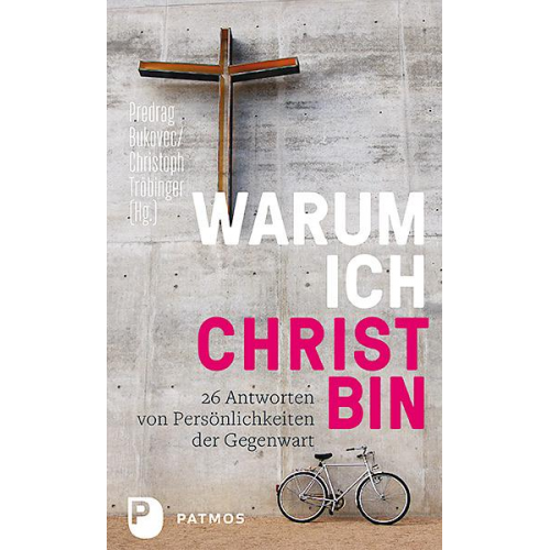 Warum ich Christ bin