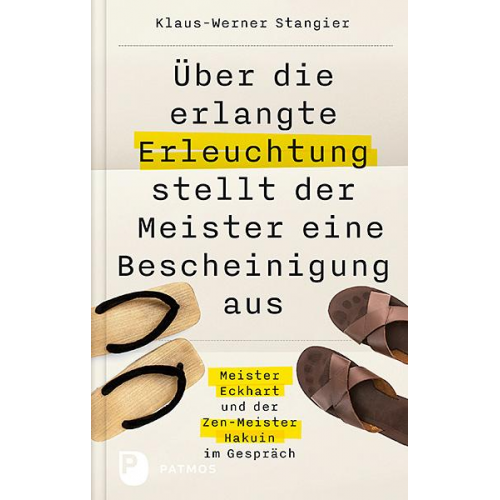 Klaus-Werner Stangier - Über die erlangte Erleuchtung stellt der Meister eine Bescheinigung aus