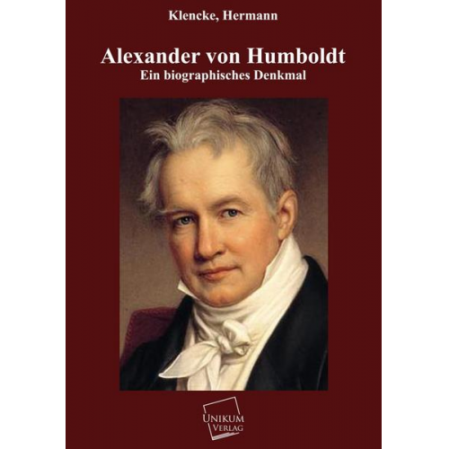 Hermann Klencke - Alexander von Humboldt