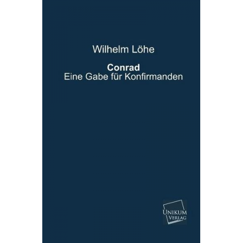 Wilhelm Löhe - Conrad