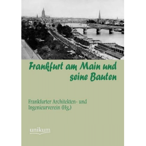 Frankfurt am Main und seine Bauten