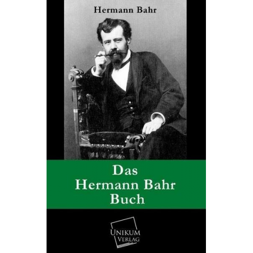 Hermann Bahr - Das Hermann Bahr Buch