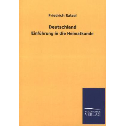 Friedrich Ratzel - Deutschland