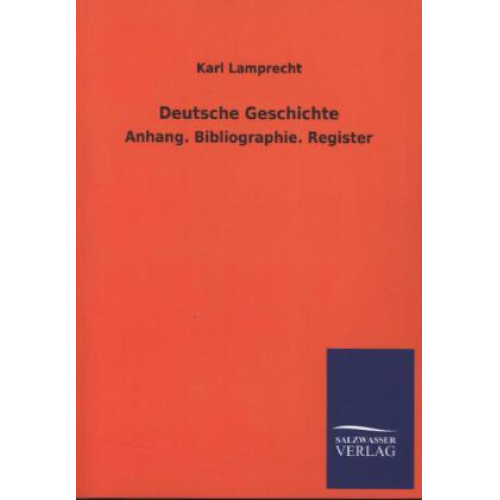 Karl Lamprecht - Deutsche Geschichte