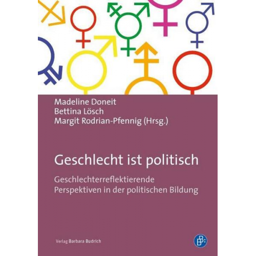 Madeline Doneit & Bettina Lösch & Margit Rodrian-Pfennig - Geschlecht ist politisch