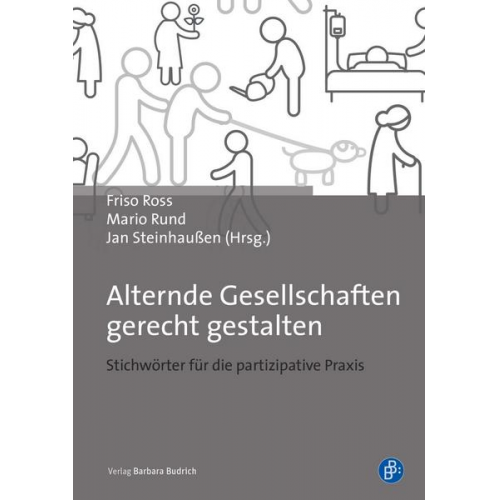 Peter Alheit & Monika Alisch & Jochen Becker-Ebel & Dennis Michels & Harald Rüssler - Alternde Gesellschaften gerecht gestalten