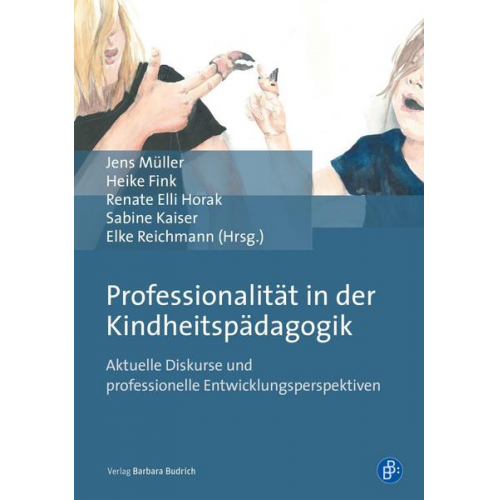 Professionalität in der Kindheitspädagogik