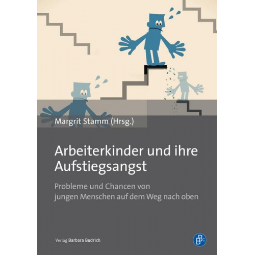 Arbeiterkinder und ihre Aufstiegsangst