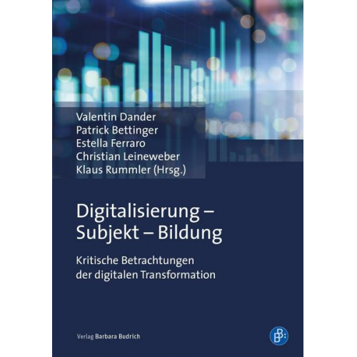 Digitalisierung – Subjekt – Bildung