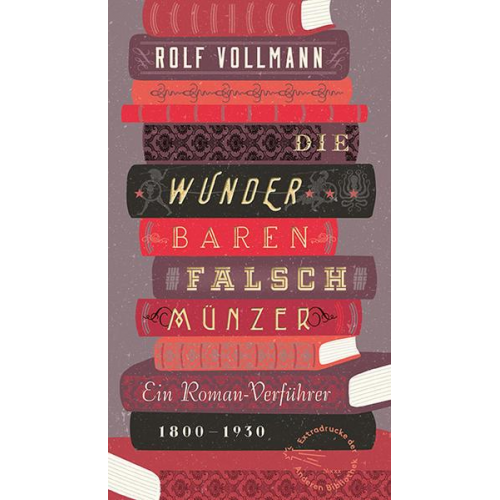 Rolf Vollmann - Die wunderbaren Falschmünzer