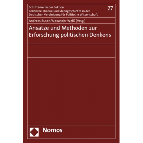 Ansätze und Methoden zur Erforschung politischen Denkens