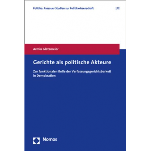 Armin Glatzmeier - Gerichte als politische Akteure