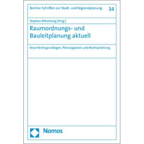 Raumordnungs- und Bauleitplanung aktuell