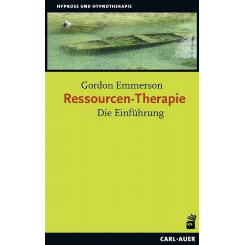 Ph.D. Gordon Emmerson - Ressourcen-Therapie