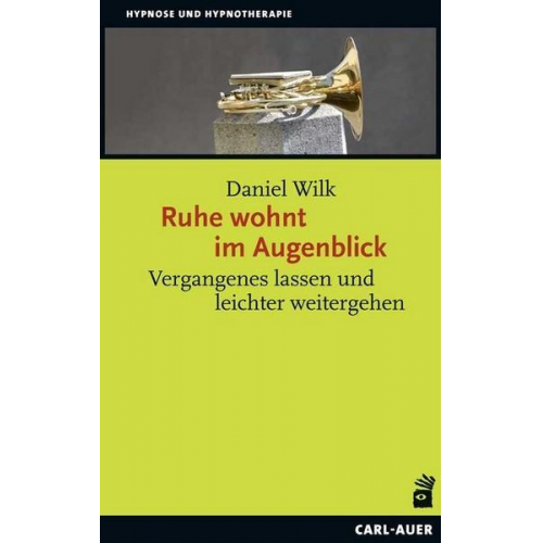 Daniel Wilk - Ruhe wohnt im Augenblick