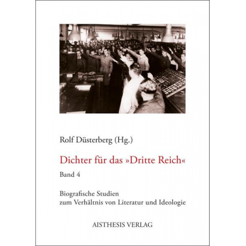 Dichter für das 'Dritte Reich' (Band 4)